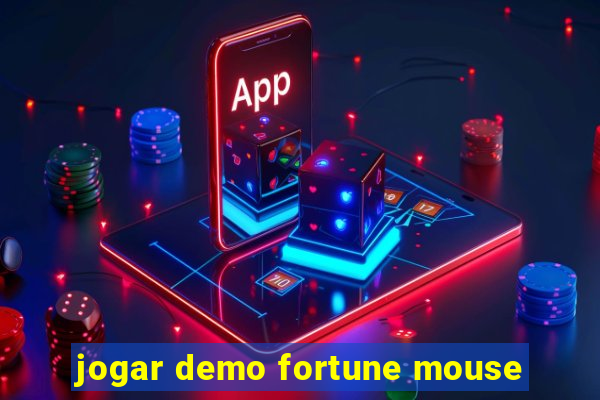 jogar demo fortune mouse